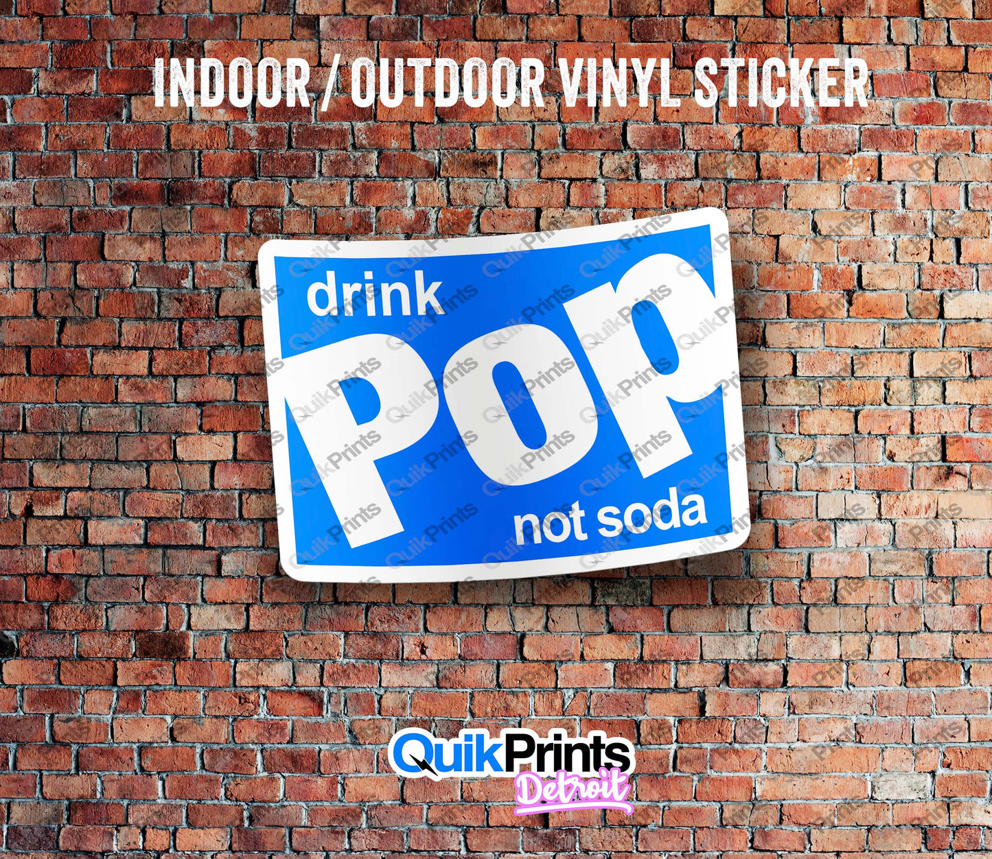 Drink Pop Not Soda Sticker