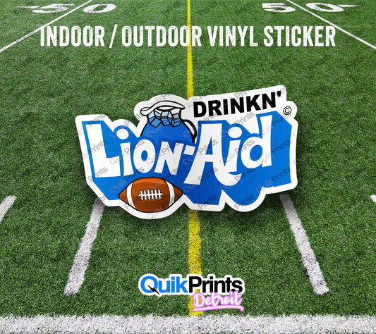Drinkin' Lion-Aid Sticker