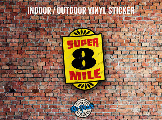Super 8 Mile Sticker