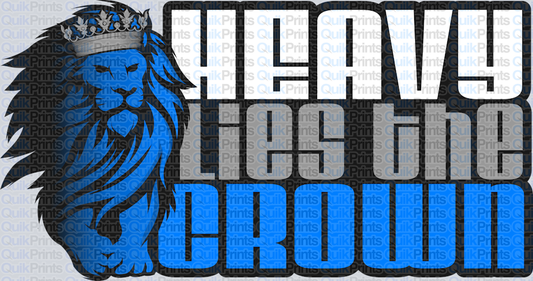 Heavy Lies the Crown